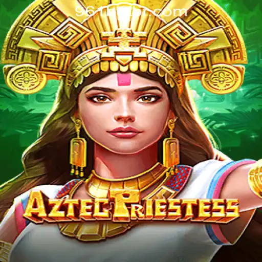 Exploring the Mysteries of AztecPriestess: A Dive into 961Bet Oficial Slots Brasil #1