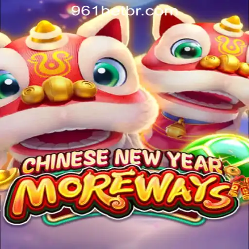 Discover the Excitement of CHINESENEWYEARMOREWAYS with 961Bet Oficial Slots Brasil #1