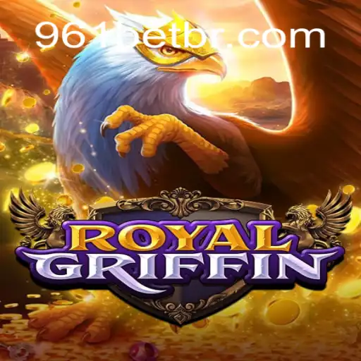Embark on a Mystical Adventure with RoyalGriffin: The Premier Slot Game at 961Bet Oficial Slots Brasil