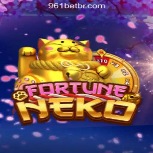 Discover the Excitement of FortuneNeko with 961Bet Oficial Slots Brasil #1